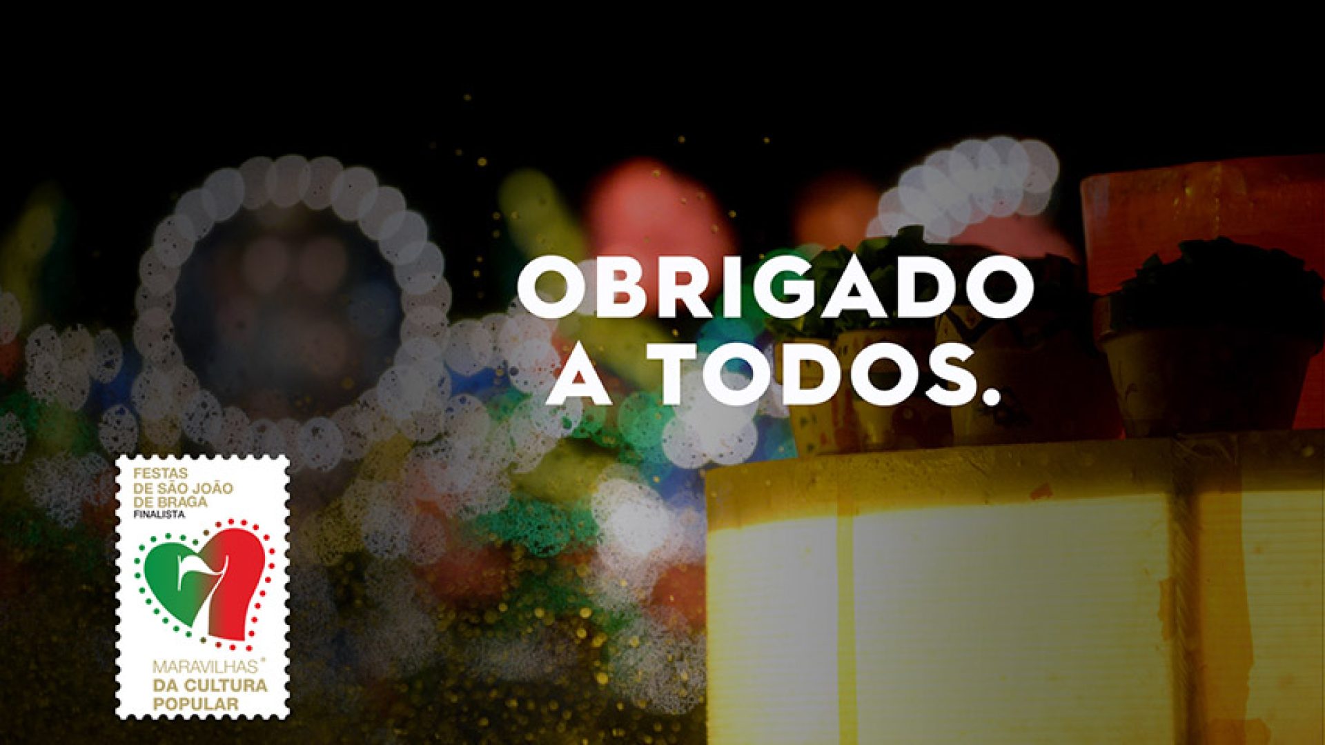 SaoJoao_7Maravilhas_obrigado